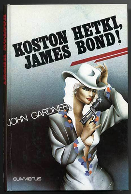 John Gardner:Koston hetki, James Bond!