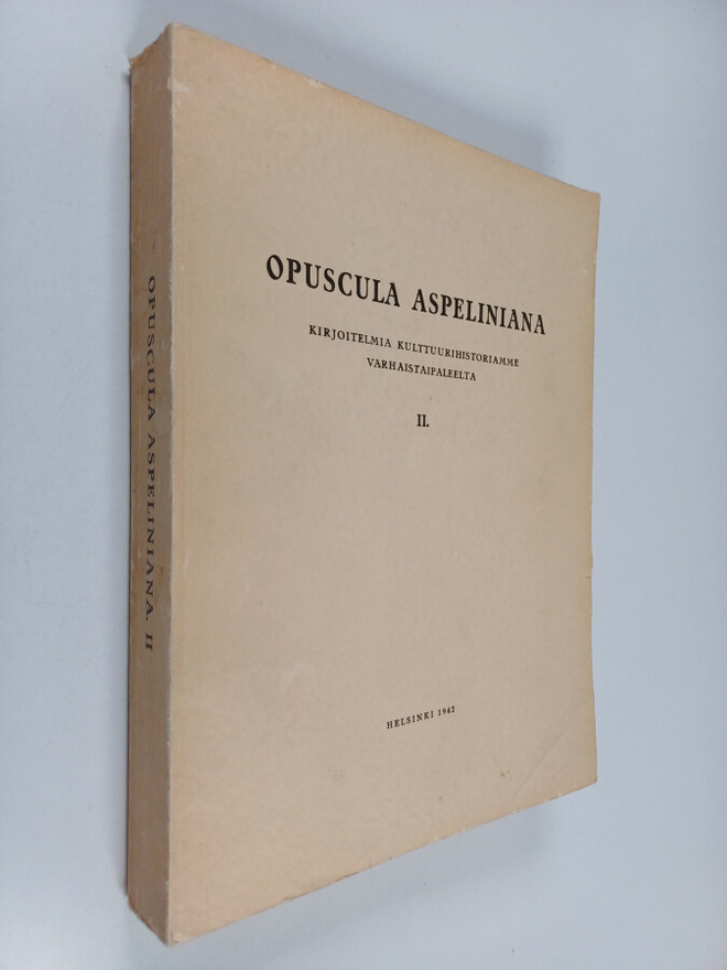 J. R. Aspelin : Opuscula Aspeliniana - kirjoitelmia kultt...