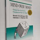 Dennis Greenberger : Mind Over Mood : change how you feel... - pikkukuva 1