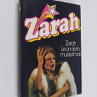 Zarah Leander : Zarah : Zarah Leanderin muistelmat - pikkukuva 1