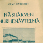 Kärkönen: Näsijärven murhenäytelmä (1929) - pikkukuva 1