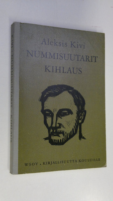 Aleksis Kivi : Nummisuutarit ; Kihlaus