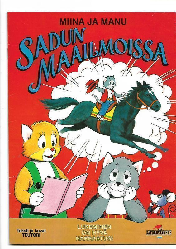 MIINA ja MANU: Sadun maailmoissa