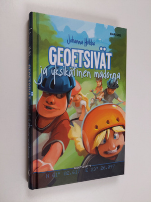 Johanna Hulkko : Geoetsivät ja yksikätinen madonna (signe...