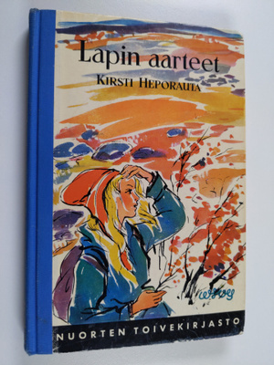 Kirsti Heporauta : Lapin aarteet