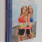 Sofi Fahrman ym. : Bodylicious! : näin saat unelmavartalon - pikkukuva 1