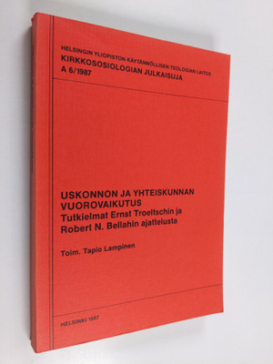 Tapio (toim.) Lampinen : Uskonnon ja yhteiskunnan vuorova...