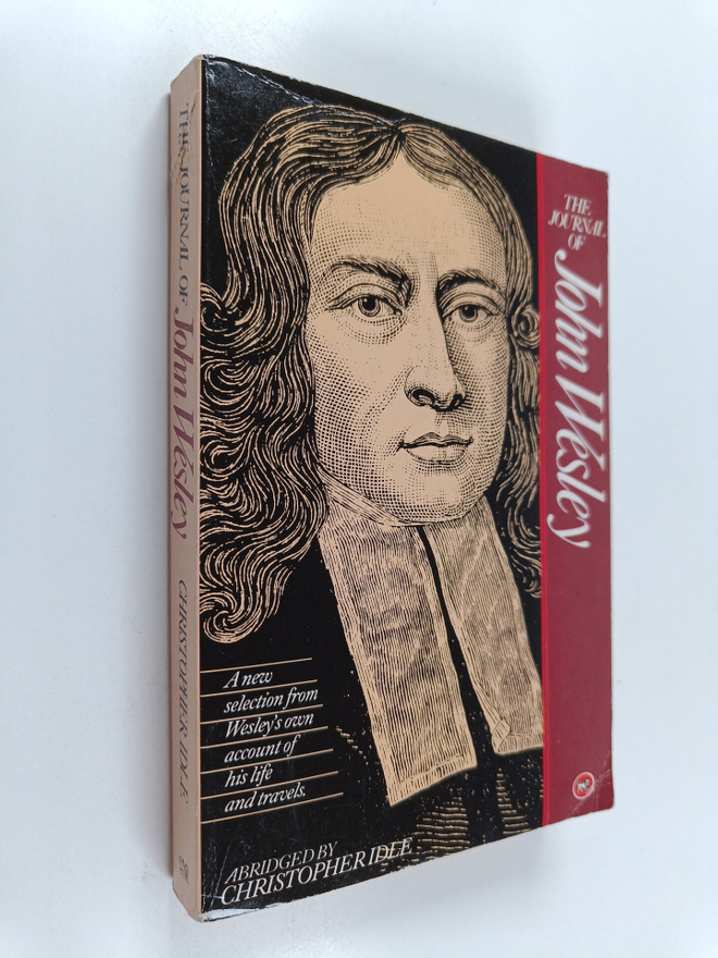 John Wesley : The journal of John Wesley