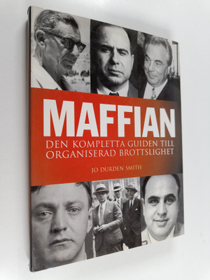 Jo Durden Smith : Maffian : den kompletta guiden till org...