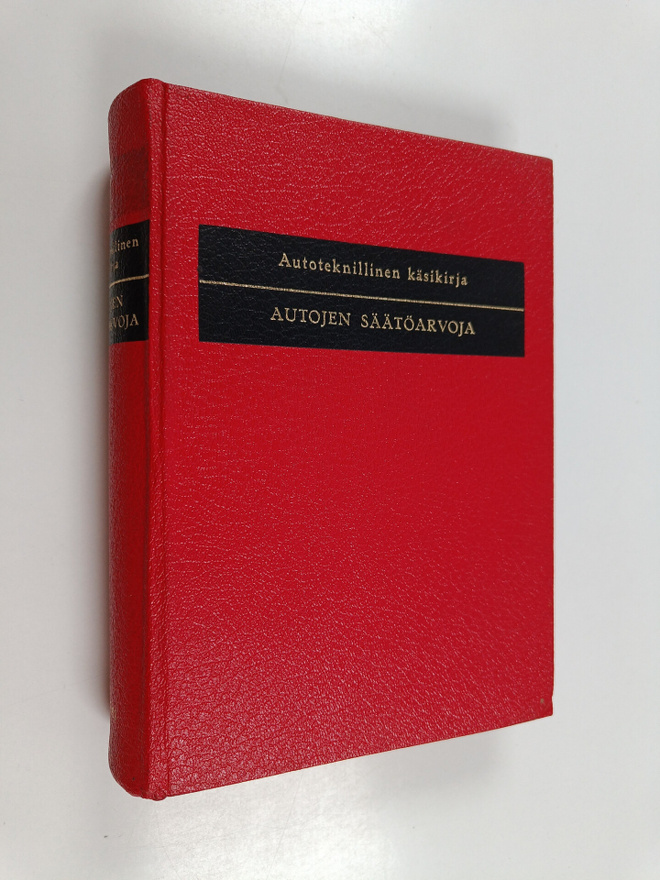 Autoteknillinen käsikirja : autojen säätöarvoja