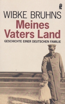 Wibke Bruhns: Meines Vaters Land