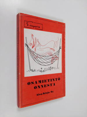 Simppa : Osamietintö onnesta : Pakinoita