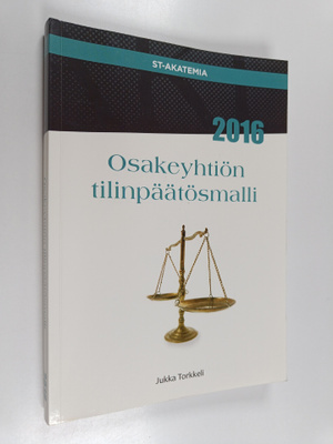 Osakeyhtiön tilinpäätösmalli 2016