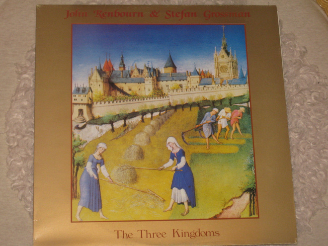 LP  John Renbourn & Stefan Grossman – The Three Kingdoms