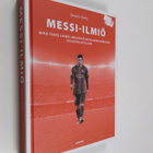 Sanjeev Shetty : Messi-ilmiö - Mikä tekee Lionel Messistä... - pikkukuva 1