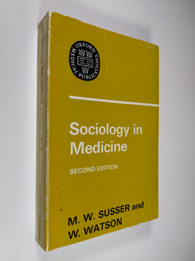 M. W. Susser : Sociology in medicine