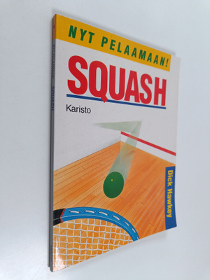 Dick Hawkey : Squash