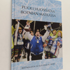 Puoli vuosisataa Botnian matkassa : Botnia 69:n 50-vuotis... - pikkukuva 1