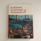 Hamilton Cochran : Karibian kaapparit ja merirosvot - pikkukuva 1