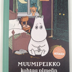 Tove Jansson : Muumipeikko kohtaa pimeän - pikkukuva 1