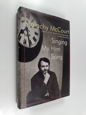 Malachy McCourt : Singing my him song