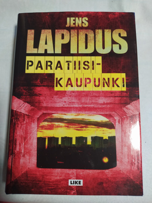 Jens Lapidus : Paratiisikaupunki