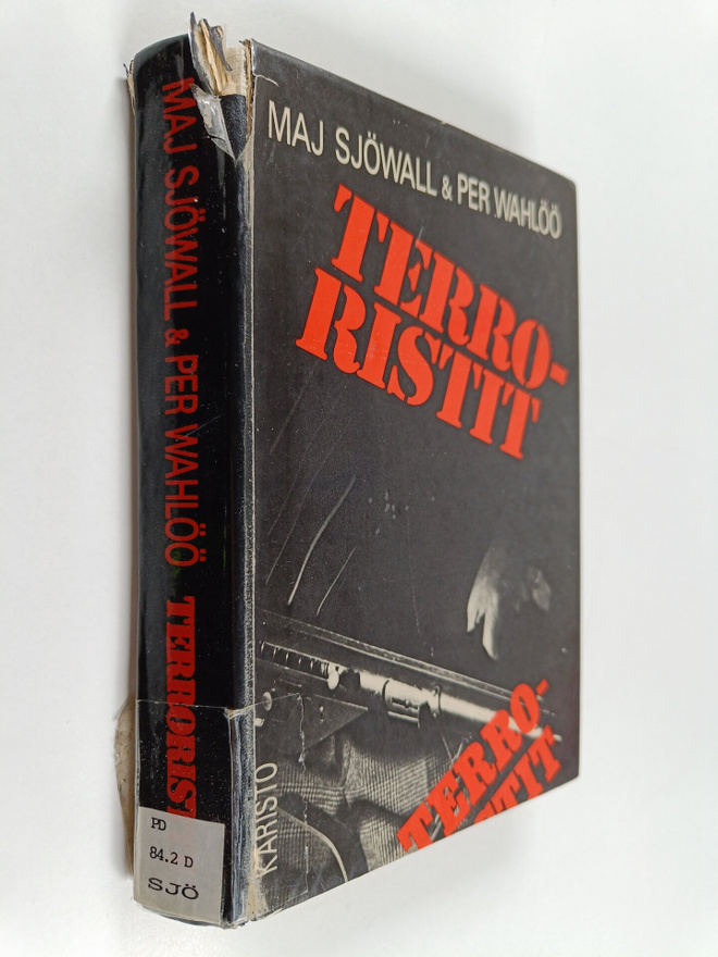 Maj Sjöwall ym. : Terroristit : romaani rikoksesta