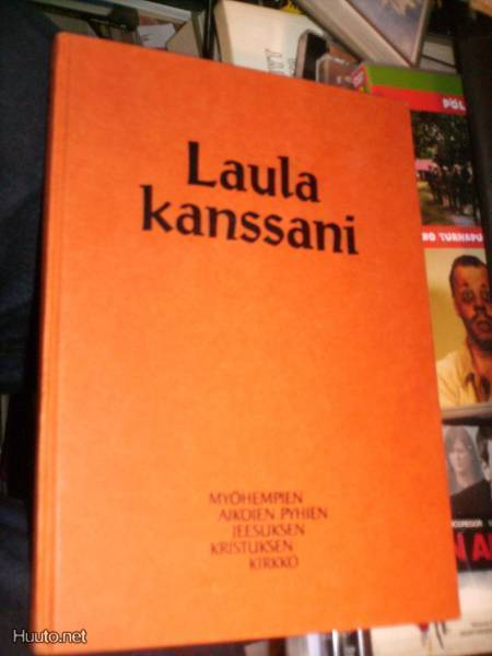 Nuottikirja   LAULA KANSSANI  ( 1 p. 1972  USA ) Sis.pk:t