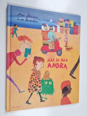 Mimi Åkesson : Här är alla andra
