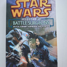 Reaves & Perry: Star Wars: Clone Wars: Battle Surgeons - pikkukuva 1