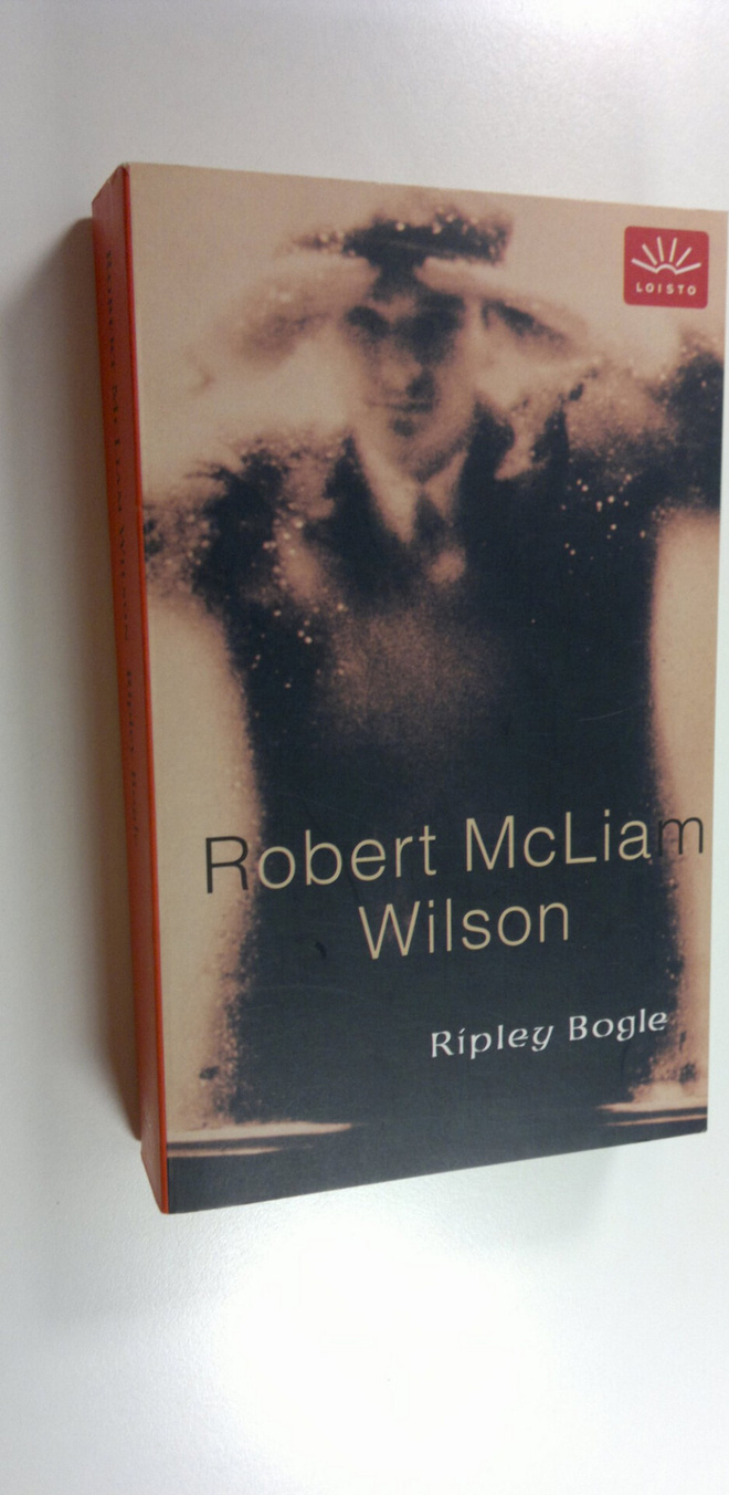 Robert McLiam Wilson : Ripley Bogle