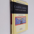 Sean McMahon : Carpe diem = Tartu hetkeen : sananlaskuja ... - pikkukuva 1