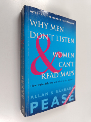 Barbara Pease : Why Men Don't Listen & Women Can't Read Maps