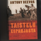 Beevor: Taistelu Espanjasta, WSOY 2006, 1.p., skp, K3 + - pikkukuva 2