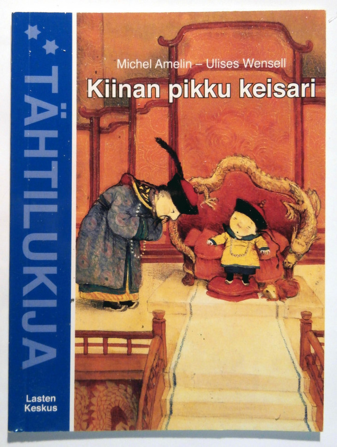 Kiinan pikku keisari - Lasten kirja