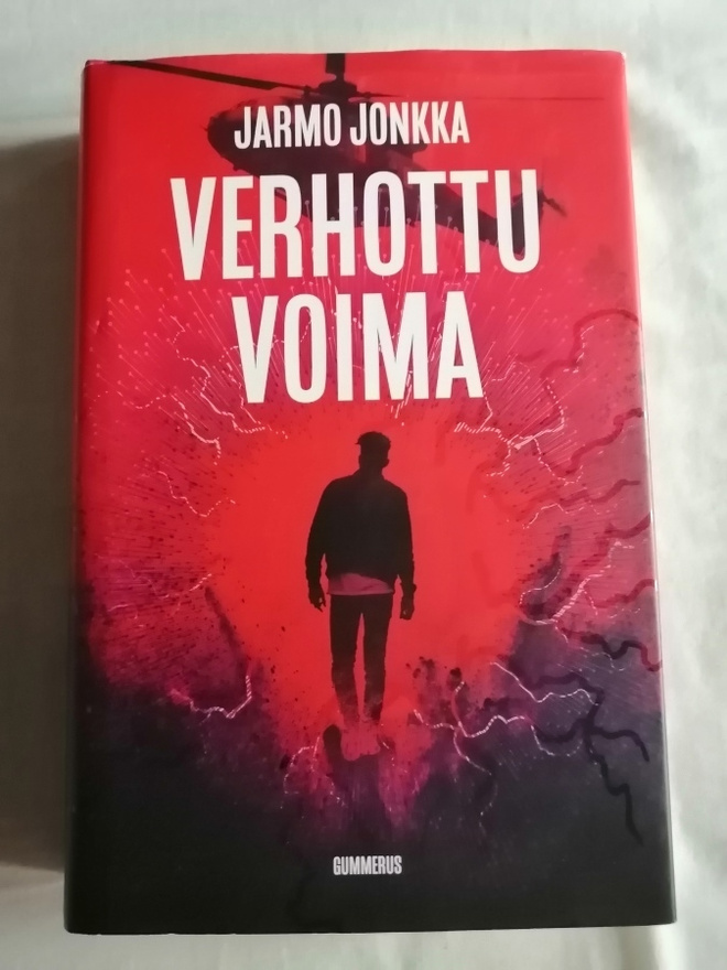 Jonkka, Jarmo: Verhottu voima