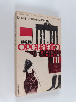 Denis Johansson : Operaatio Berliini