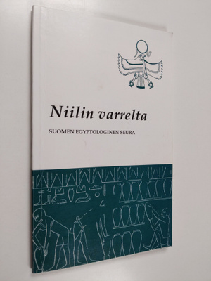 Niilin varrelta : Suomen Egyptologinen Seura 30 vuotta