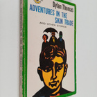 Dylan Thomas : Adventures in the skin trade - pikkukuva 1