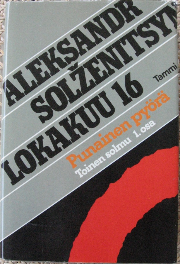 Aleksandr Solzenitsyn: Lokakuu 16, Tammi 1985. 552 s.