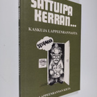 Sattuipa kerran... : kaskuja Lappeenrannasta - pikkukuva 1