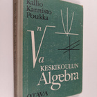 Niilo Kallio : Keskikoulun algebra - pikkukuva 1