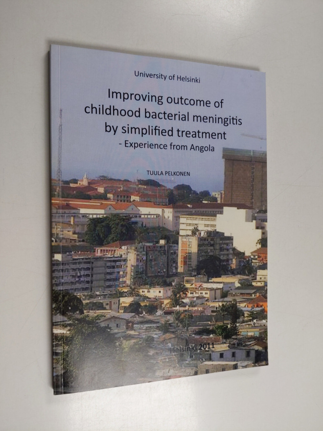 Tuula Pelkonen : Improving outcome of childhood bacterial...