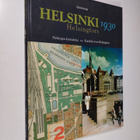 Jussi (teksti ja toim.) Iltanen : Helsinki 1930 : Helsing... - pikkukuva 1
