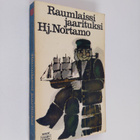 Hjalmar Nortamo : Raumlaissi jaarituksi - pikkukuva 1