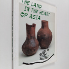 Marina Kilunovskaya : The land in the heart of Asia - pikkukuva 1
