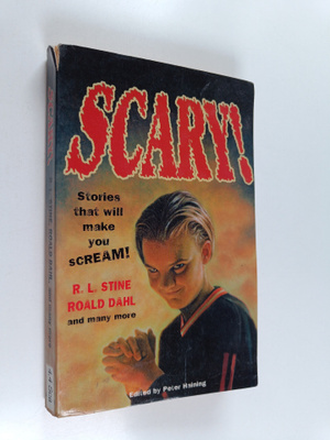 Scary! : stories that will make you scream!