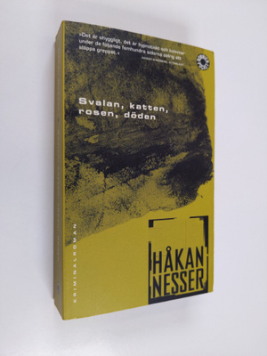 Håkan Nesser : Svalan, katten, rosen, döden