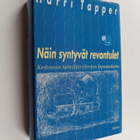 Harri Tapper : Näin syntyvät revontulet : kertomus taitei... - pikkukuva 1