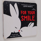 Loryn Brantz : For your smile : a love poem your baby can... - pikkukuva 1